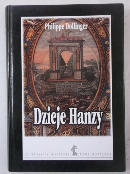 Dollinger Philipper - Dzieje Hanzy XII-XVII wiek