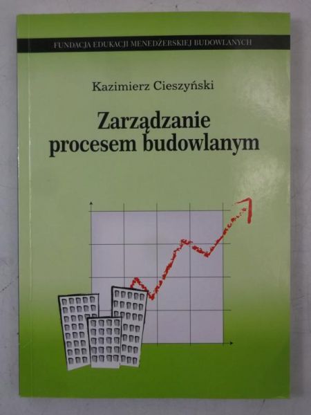 Zarządzanie procesem budowlanym