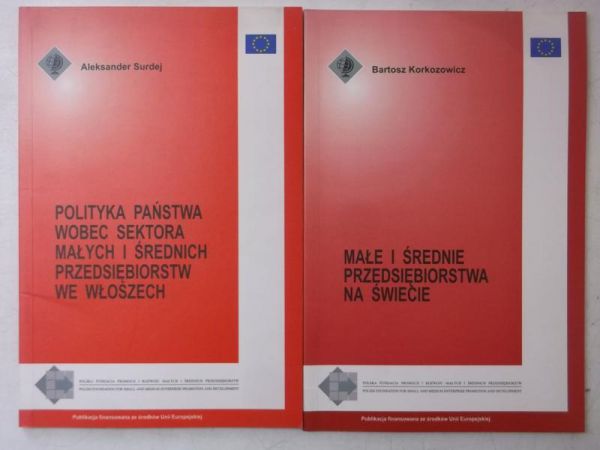 Małe i średnie przedsiębiorstwa na świecie  Polityka państwa wobec sektora małych i średnich przedsiębiorstw we Włoszech