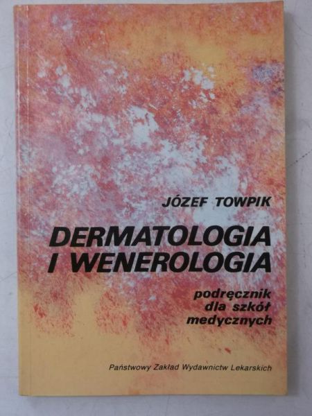 Towpik Józef - Dermatologia i wenerologia
