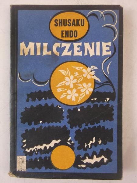 Endo Shusaku - Milczenie