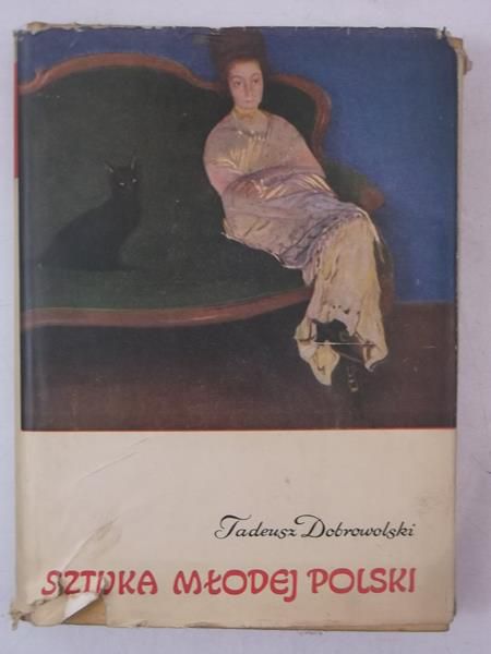 Dobrowolski Tadeusz - Sztuka Młodej Polski
