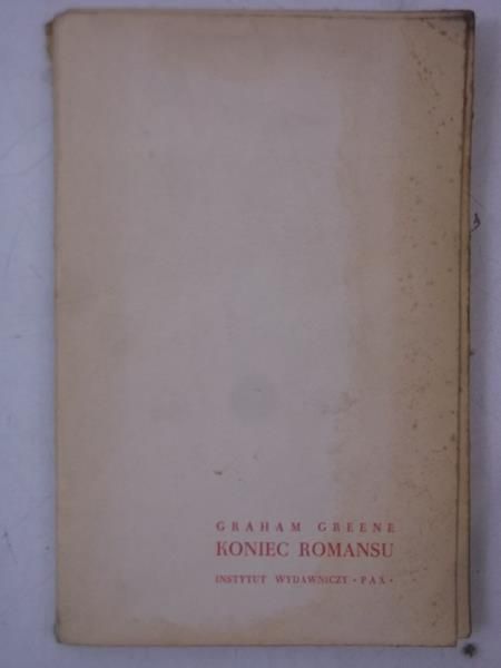 Greene Graham - Koniec romansu