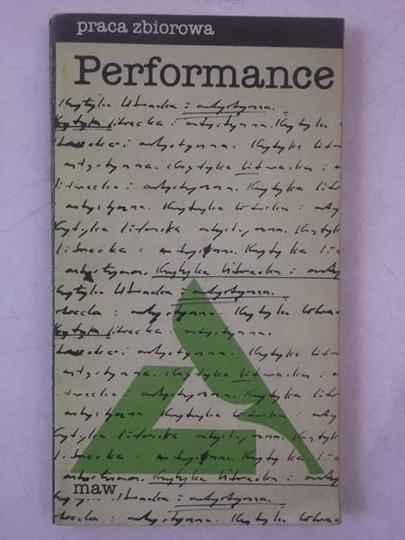 Dziamski Grzegorz (wybór tekstów) - Performance