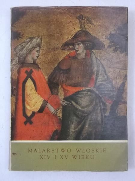 Malarstwo włoskie XIV i XV wieku
