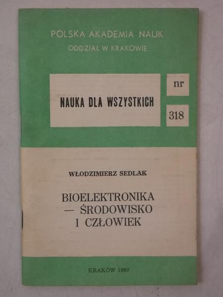 Bioelektronika-środowisko i człowiek