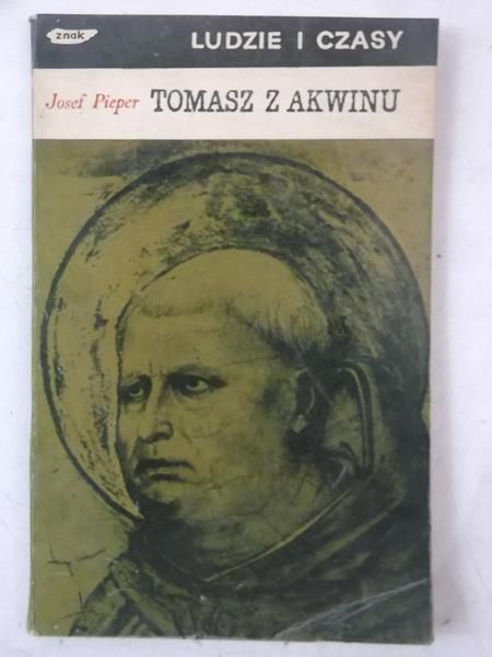 Pieper Josef - Tomasz z Akwinu