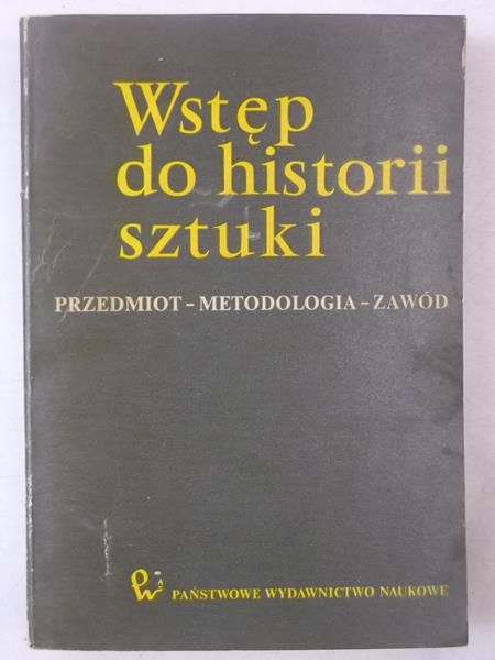 Dyczek Alicja(red.) - Wstęp do historii sztuki, Tom I