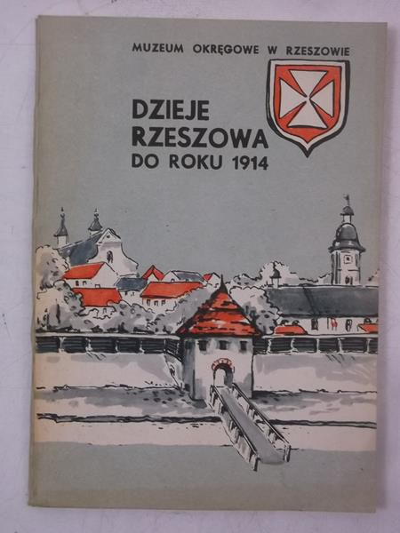 Dzieje Rzeszowa do roku 1914
