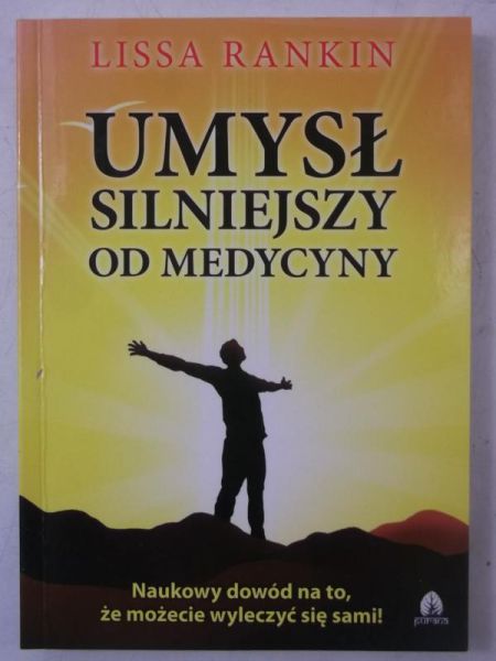 Umysł silniejszych od medycyny