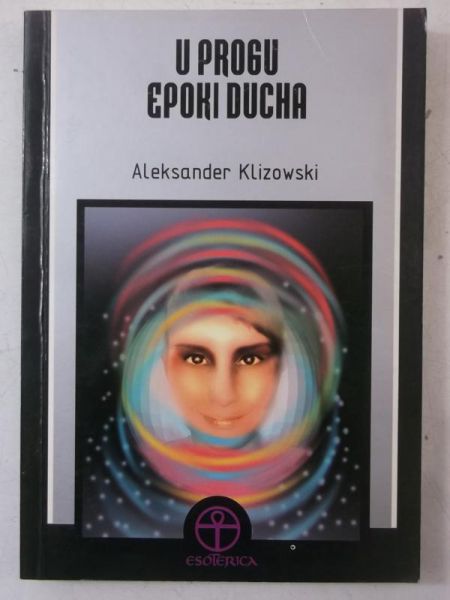 U progu epoki ducha