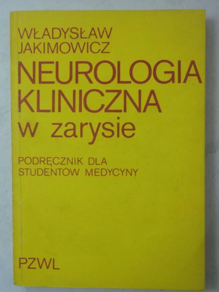Neurologia kliniczna w zarysie