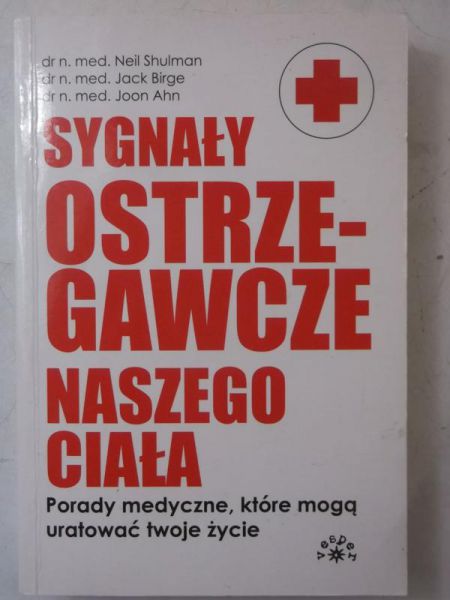 Sygnały ostrzegawcze naszego ciała