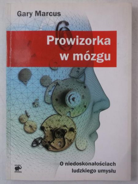 Marcus Gary - Prowizorka w mózgu