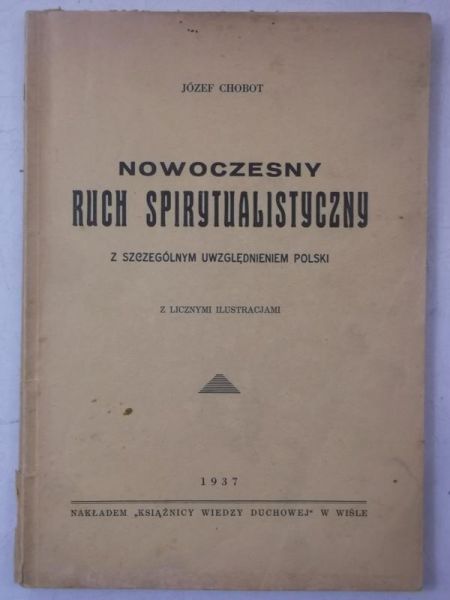 Chobot Józef - Nowoczesny ruch spirytualistyczny, 1937 r.