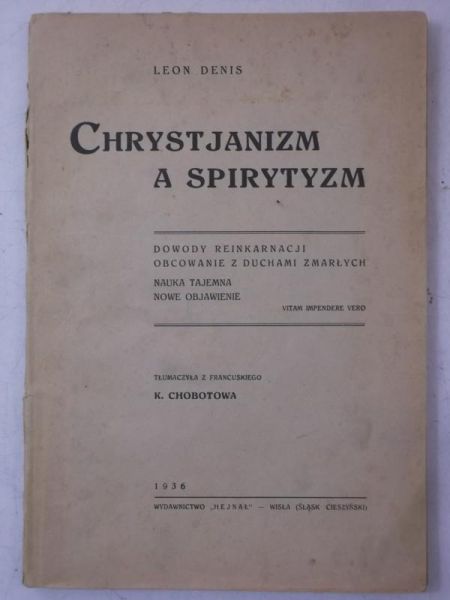 Chrystjanizm a spirytyzm, 1936 r.