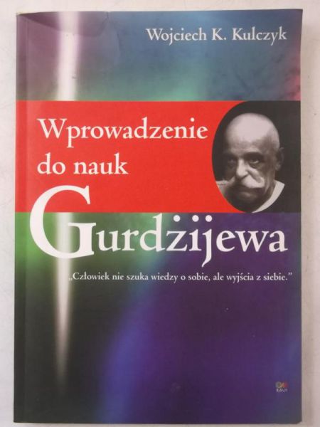Wprowadzenie do nauk Gurdżijewa