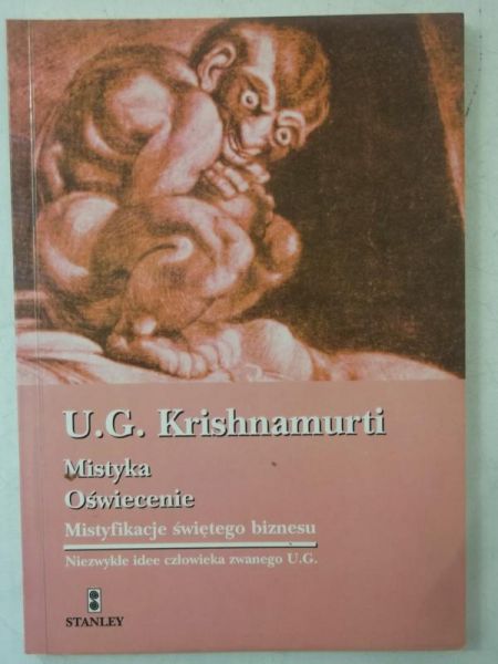 Krishnamurti U. - Mistyka, oświecenie