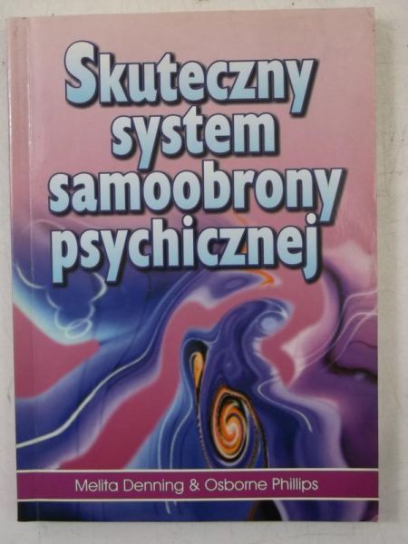 Skuteczny system samoobrony psychicznej