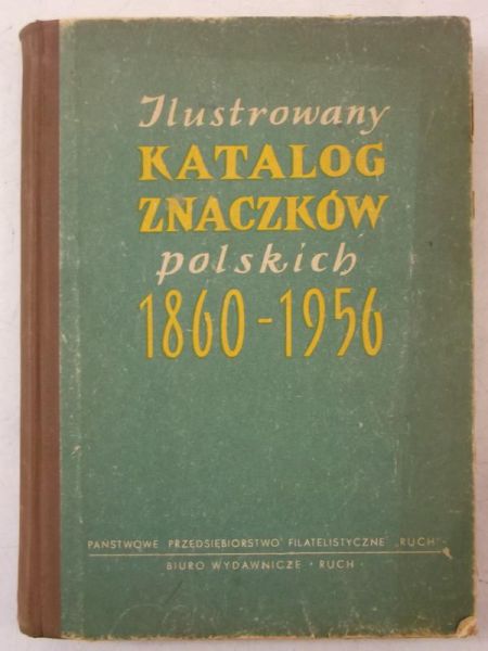 Gładkowski Marceli - Ilustrowany katalog znaczów polskich 1860 - 1956 r.