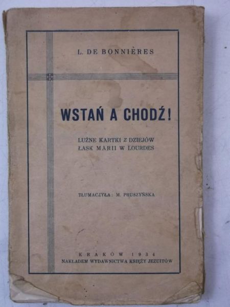 Wstań a chodź!, 1934 r.