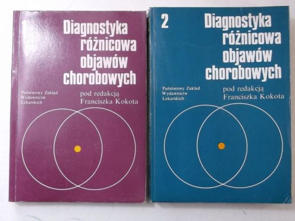 Diagnostyka różnicowa objawów chorobowych, Tom I-II