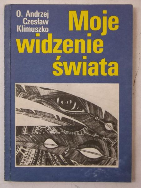 Czesław - Moje widzenie świata