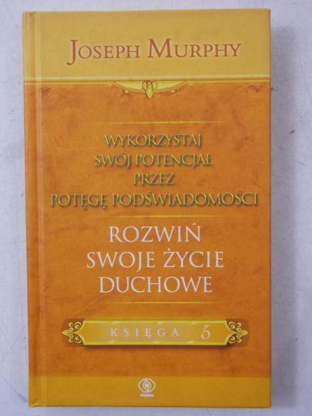 Rozwiń swoje życie duchowe, księga 5