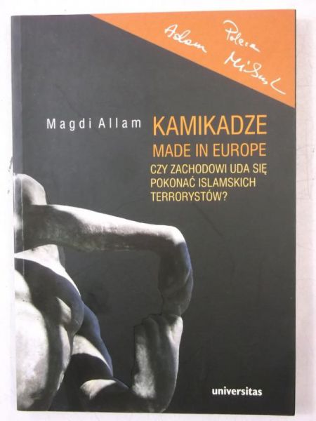 Kamikadze. Czy zachodowi uda się pokonać Islamskich terrorystów?