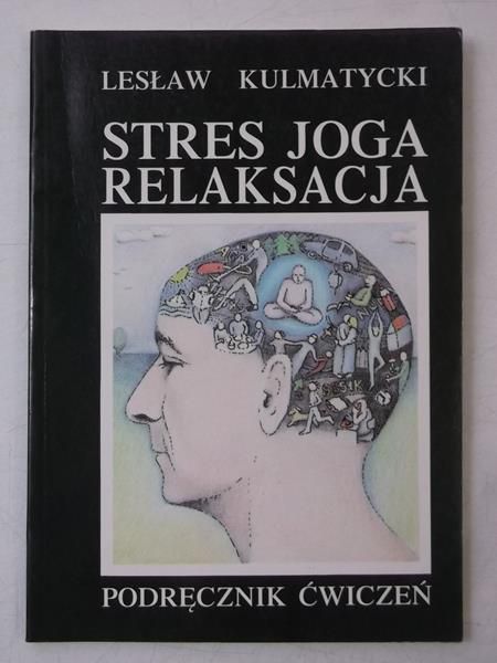 Stres, joga, relaksacja