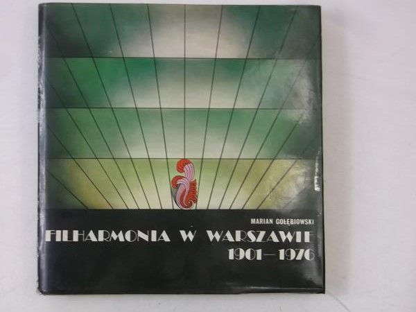 Filharmonia w Warszawie 1901-1976
