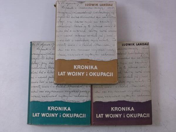 Landau Ludwik - Kronika lat wojny i okupacji, Tom I-III