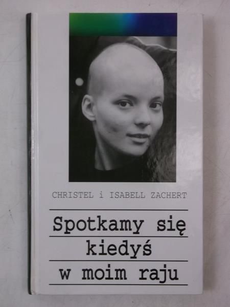 Spotkamy sę kedyś w mom Raju