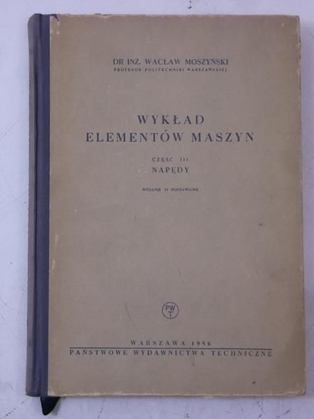 Moszyński Wacław -Wykład elementów maszyn