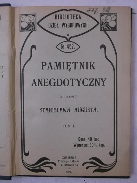 Gadomski Jan (red.) - Pamiętnik anegdotyczny z czasów Stanisława Augusta, 1906 r.