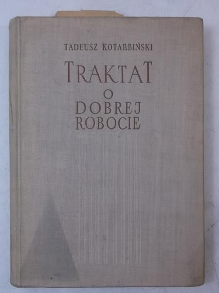 Traktat o dobrej robocie