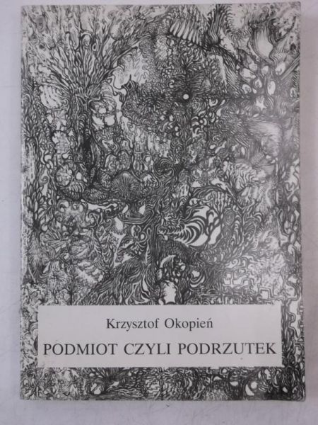 Podmiot czyli podrzutek