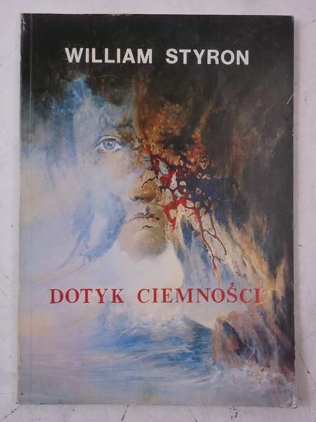 Styron William - Dotyk ciemności