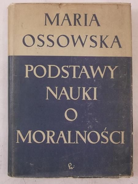Podstawy nauki o moralności