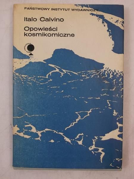 Calvino Italo - Opowieści kosmikomiczne