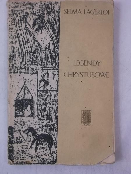 Lageriof Selma - Legendy Chrystusowe