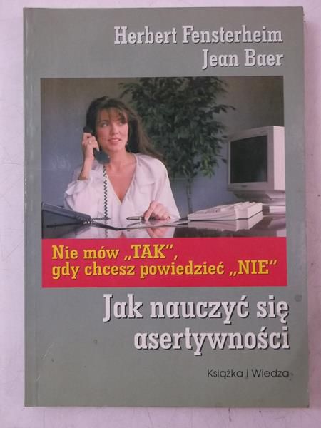 Jak nauczyć się asertywności