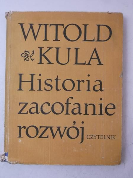 Historia, zacofanie, rozwój
