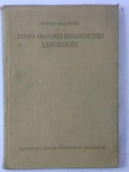 Zarys ogólnej diagnostyki lekarskiej