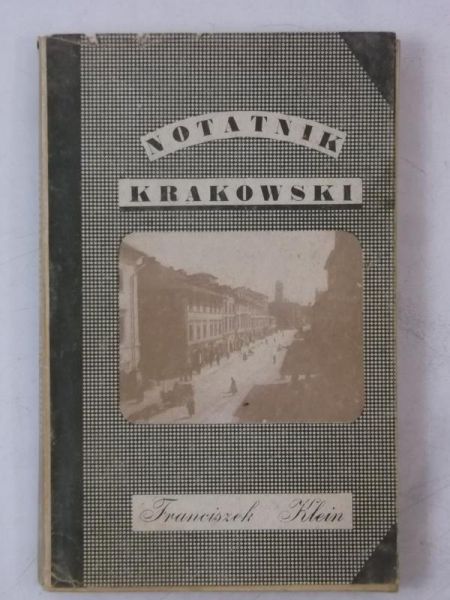 Klein Franciszek  - Notatnik krakowski