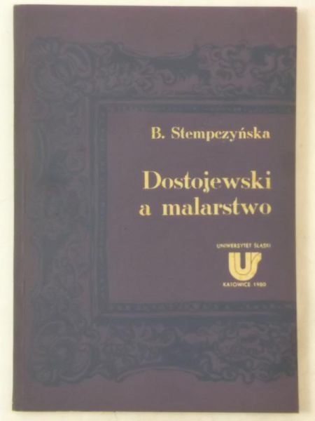 Stempczyńska B. - Dostojewski a malarstwo