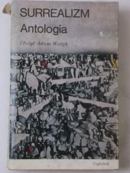 Surrealizm. Antologia