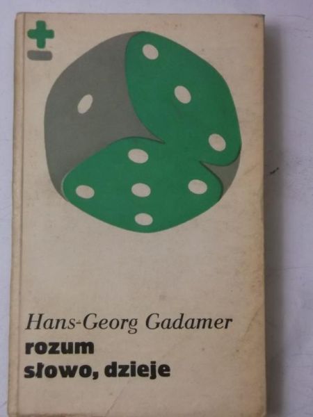 Gadamer Hans-Georg - Rozum, słowo, dzieje, BMW