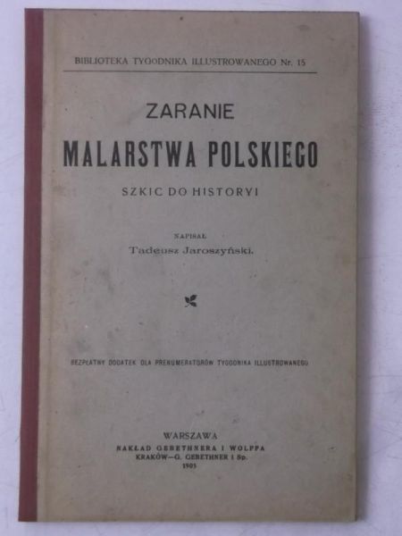 Zaranie malarstwa polskiego, 1905 r.