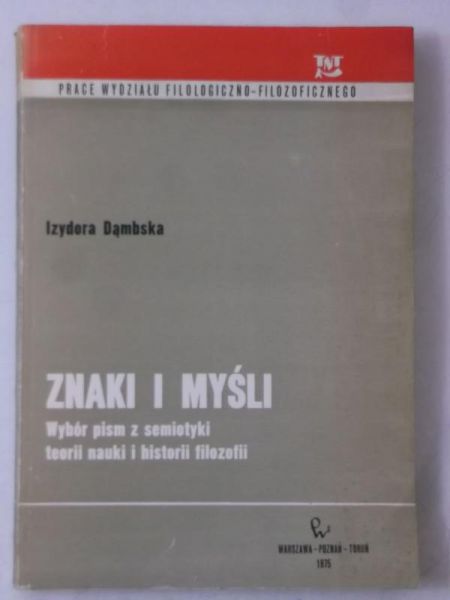 Dąmbska Izydora  - Znaki i myśli